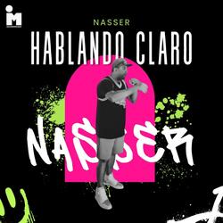Hablando Claro Nasser (s22 sesiones)