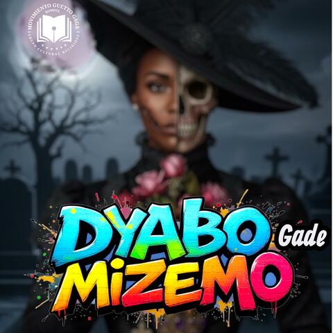 Dyabo Gade Mizemo