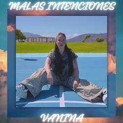 Malas Intenciones