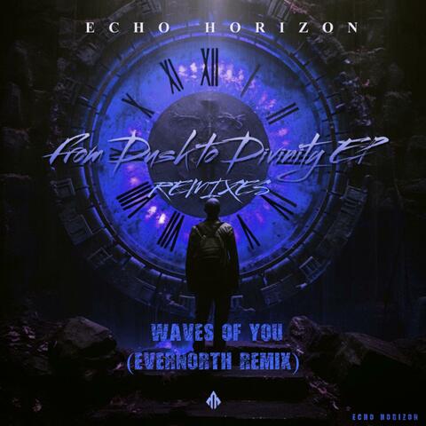 Waves of You (Evernorth Remix)