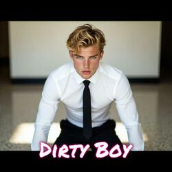 Dirty Boy