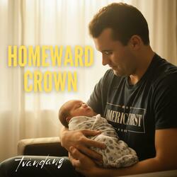 Homeward Crown