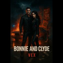 BONNIE AND CLYDE