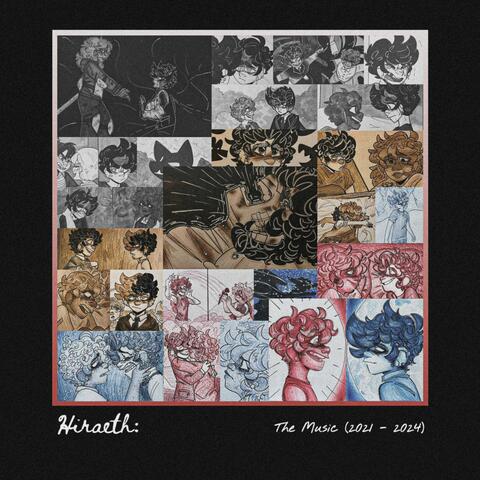 Hiraeth: The Music (2021-2024)