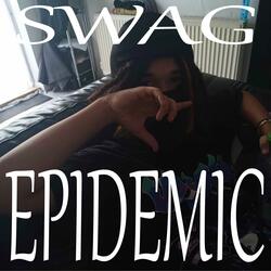 swag epidemic