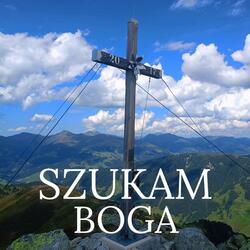 Szukam Boga