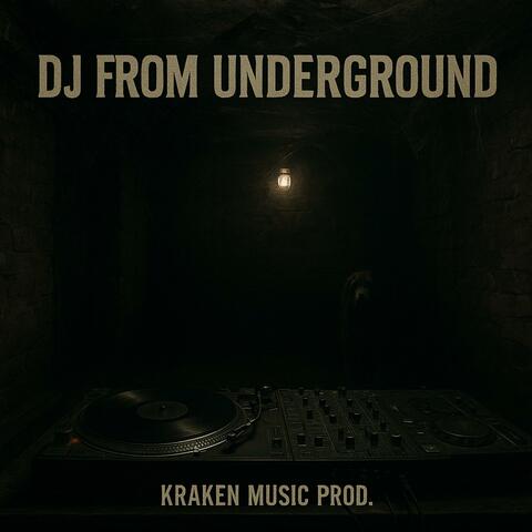 DJ From Underground