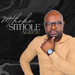 Ngitete.