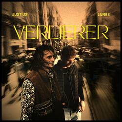 VERLIERER (feat. Lunes)