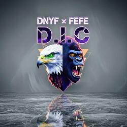 D.I.C (feat. Fefe)