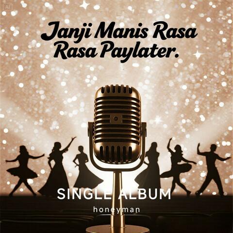 Janji Manis Rasa PayLater