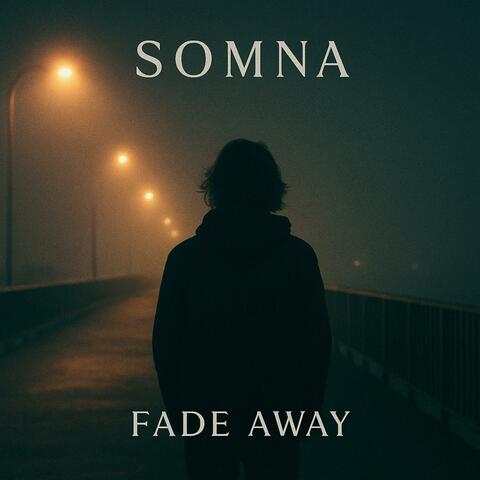 Fade Away