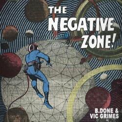 The Negative Zone (feat. Vic Grimes)
