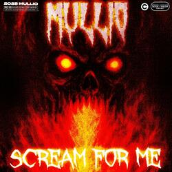 SCREAM FOR ME