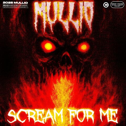SCREAM FOR ME