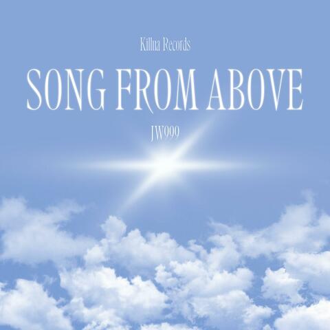SONG FROM ABOVE (999) (feat. RLTV)