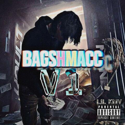 BagShmacc V 1 ReMastered