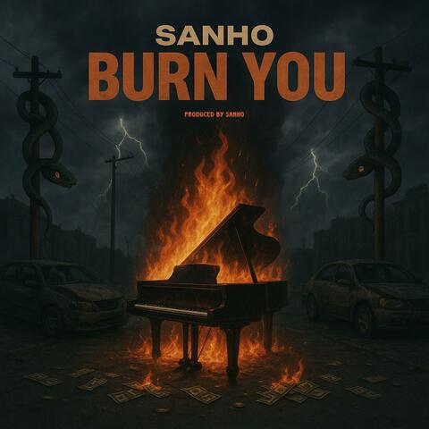 Burn You