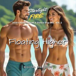 Floating Higher
