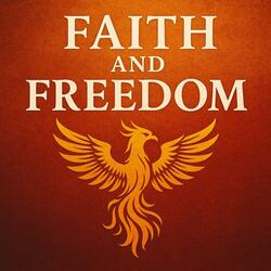 Faith & Freedom