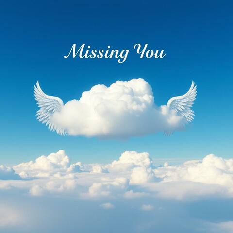 Missing You