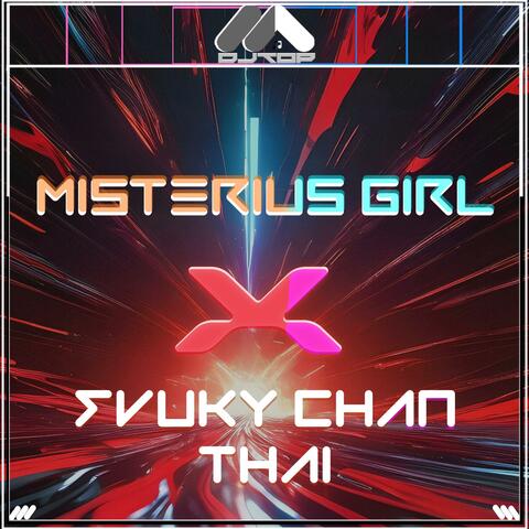 DJ​ Misterius girl X Fvuky Chan Thai