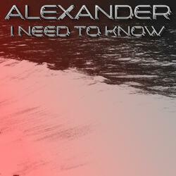 I Need To Know