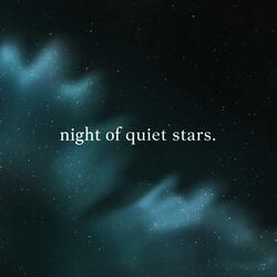 Night of Quiet Stars