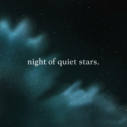 Night of Quiet Stars