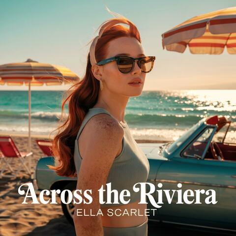 Across The Riviera