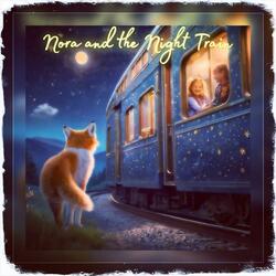 Nora and the Night Train