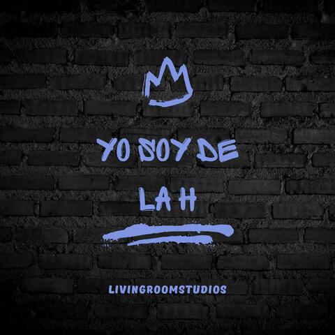 YO SOY DE LA H