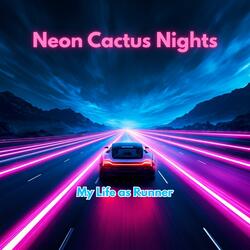 Neon Cactus Nights