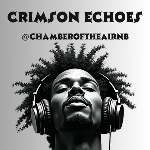 Crimson Echoes | Chamber of the AI RnB
