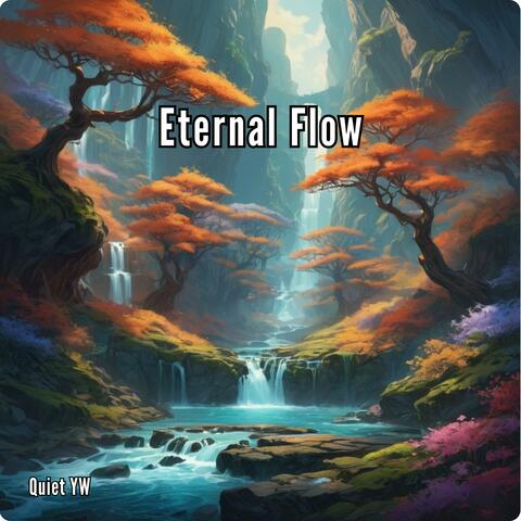 Eternal Flow