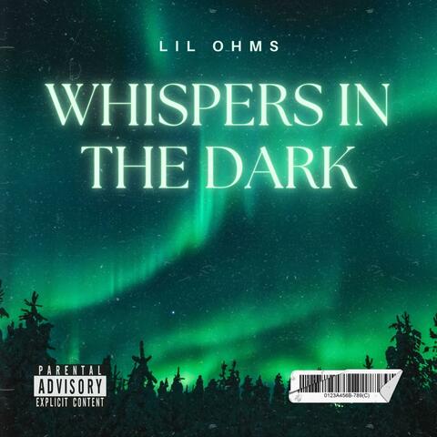 Whispers In The Dark
