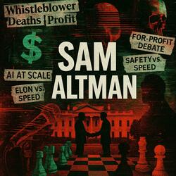 SAM ALTMAN (feat. Circuit Rose) (The Puppet)