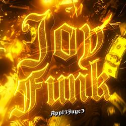 JOY FUNK (Ultra Slowed)