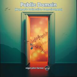 Public Domain (Human's Collective Consciousness)