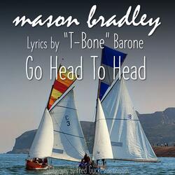 Go Head To Head (feat. T-Bone Barone)