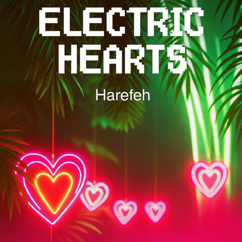 Electric Hearts