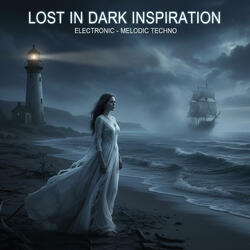 Lost In Dark Inspiration