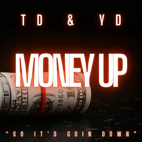 MONEY UP (feat. YD)