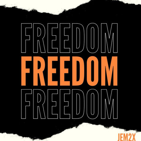 FREEDOM Pt. 2