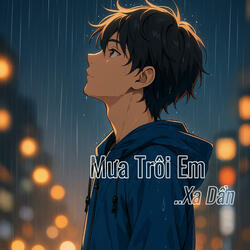 Mưa Trôi Em Xa Dần