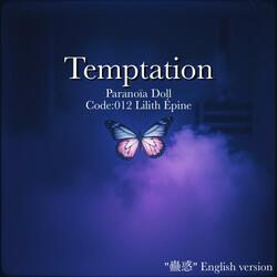 Temptation ("蠱惑" English version)