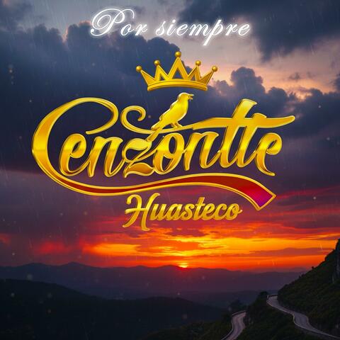 Por siempre Cenzontle Huasteco