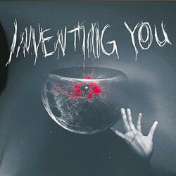 inventing you