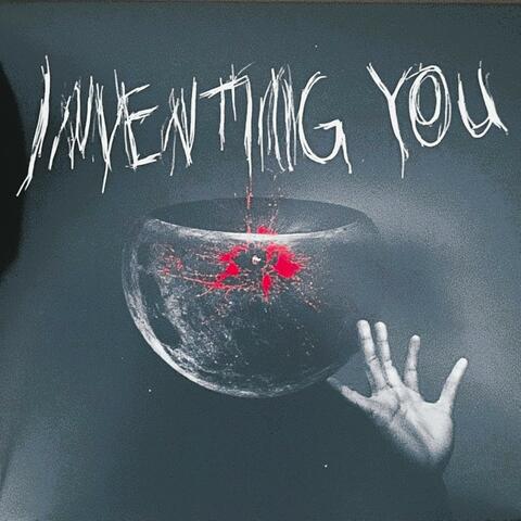inventing you