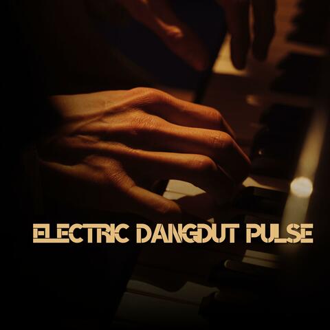 Electric Dangdut Pulse